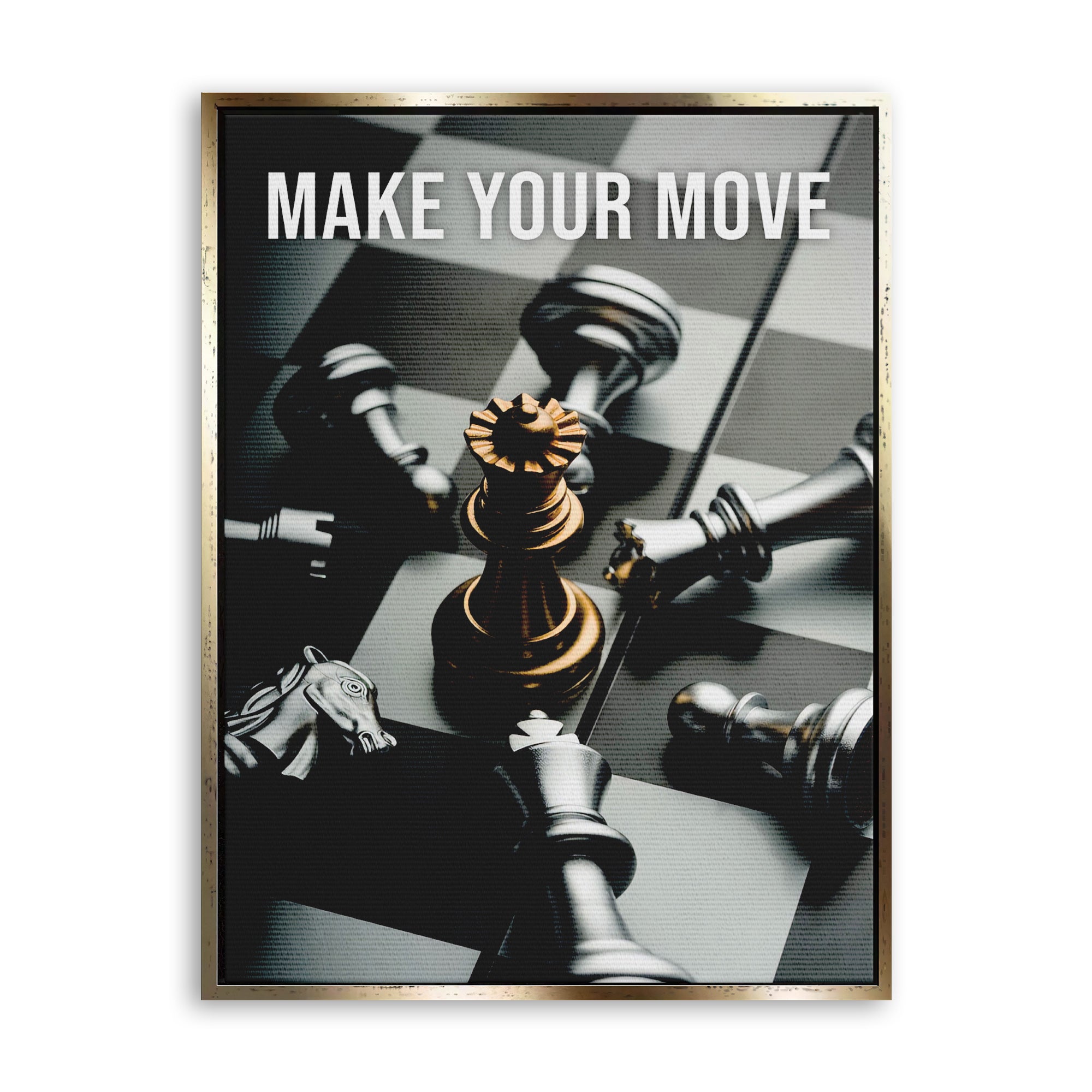 Make your move