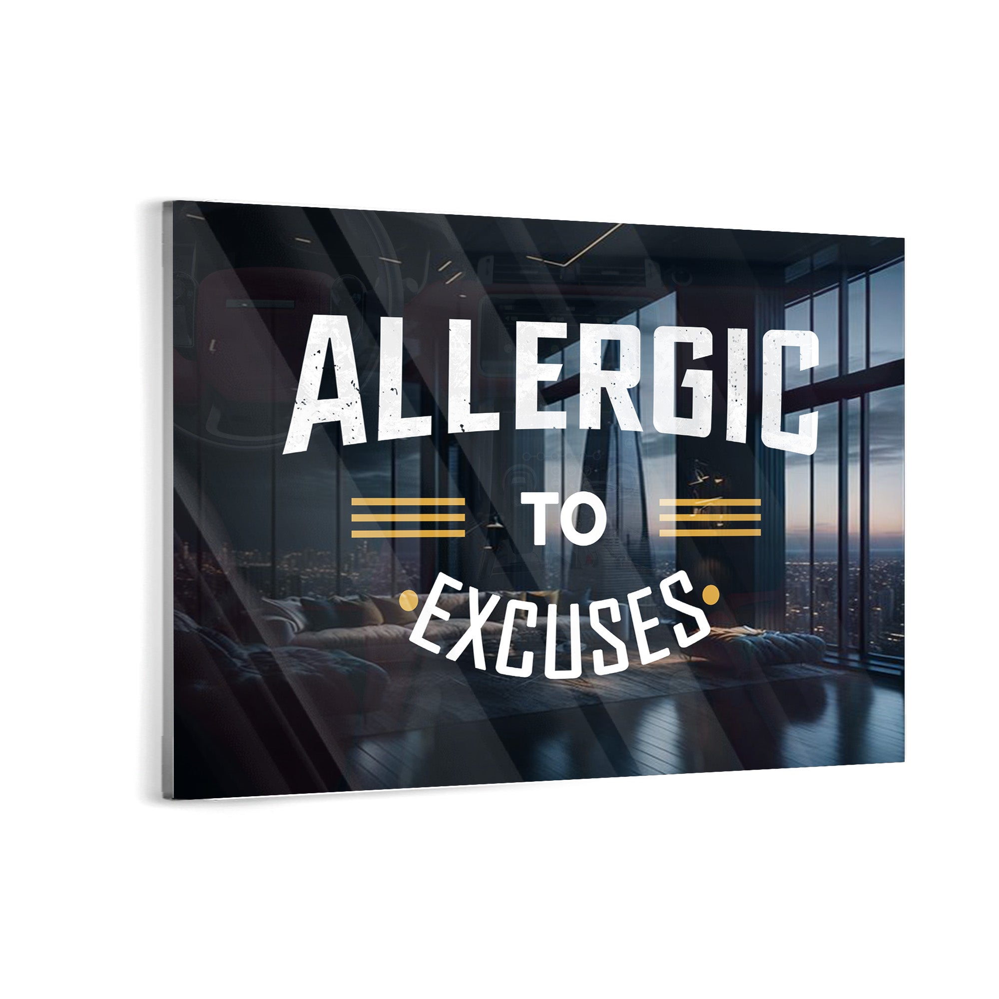 Allergic To Excuses