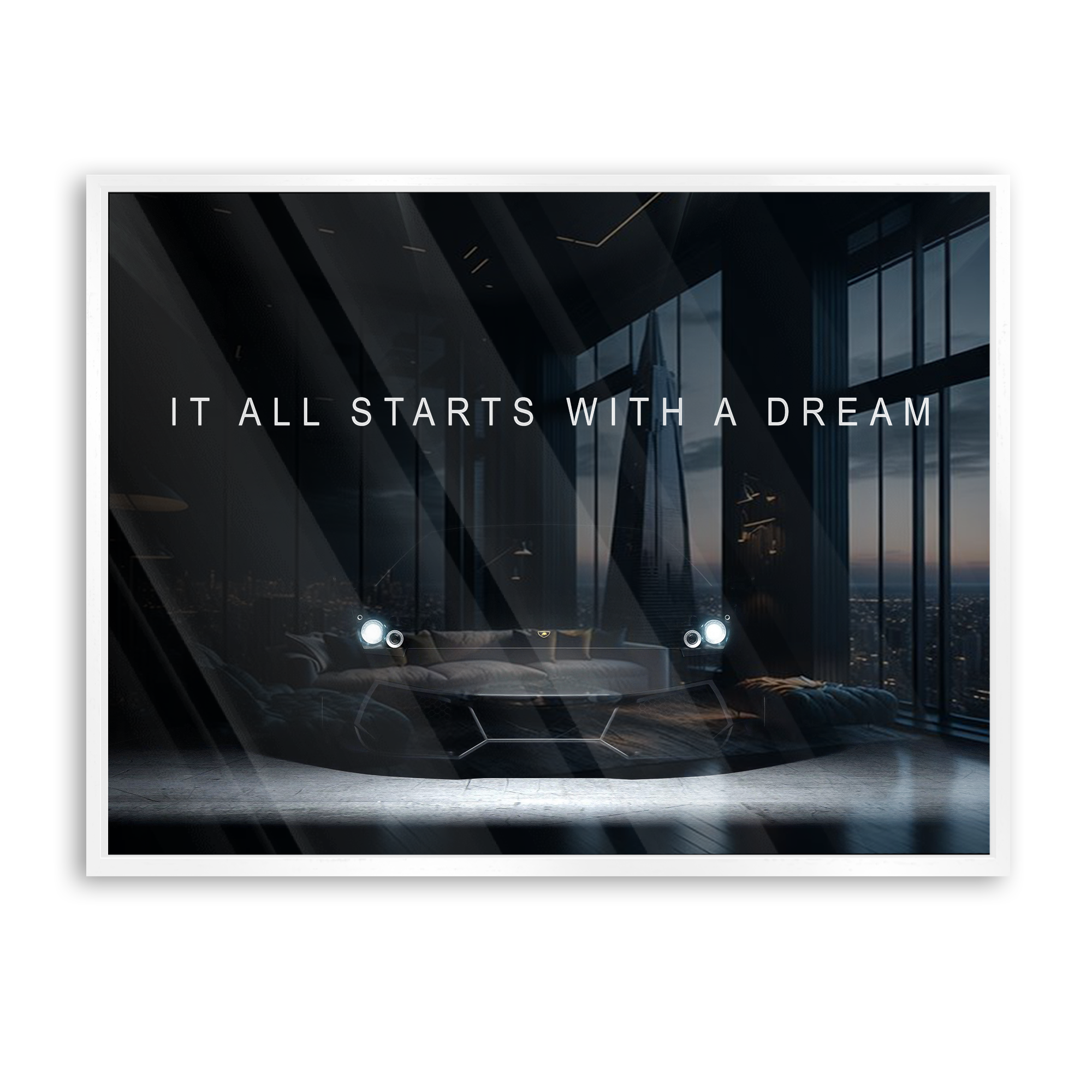 It All Starts With A Dream