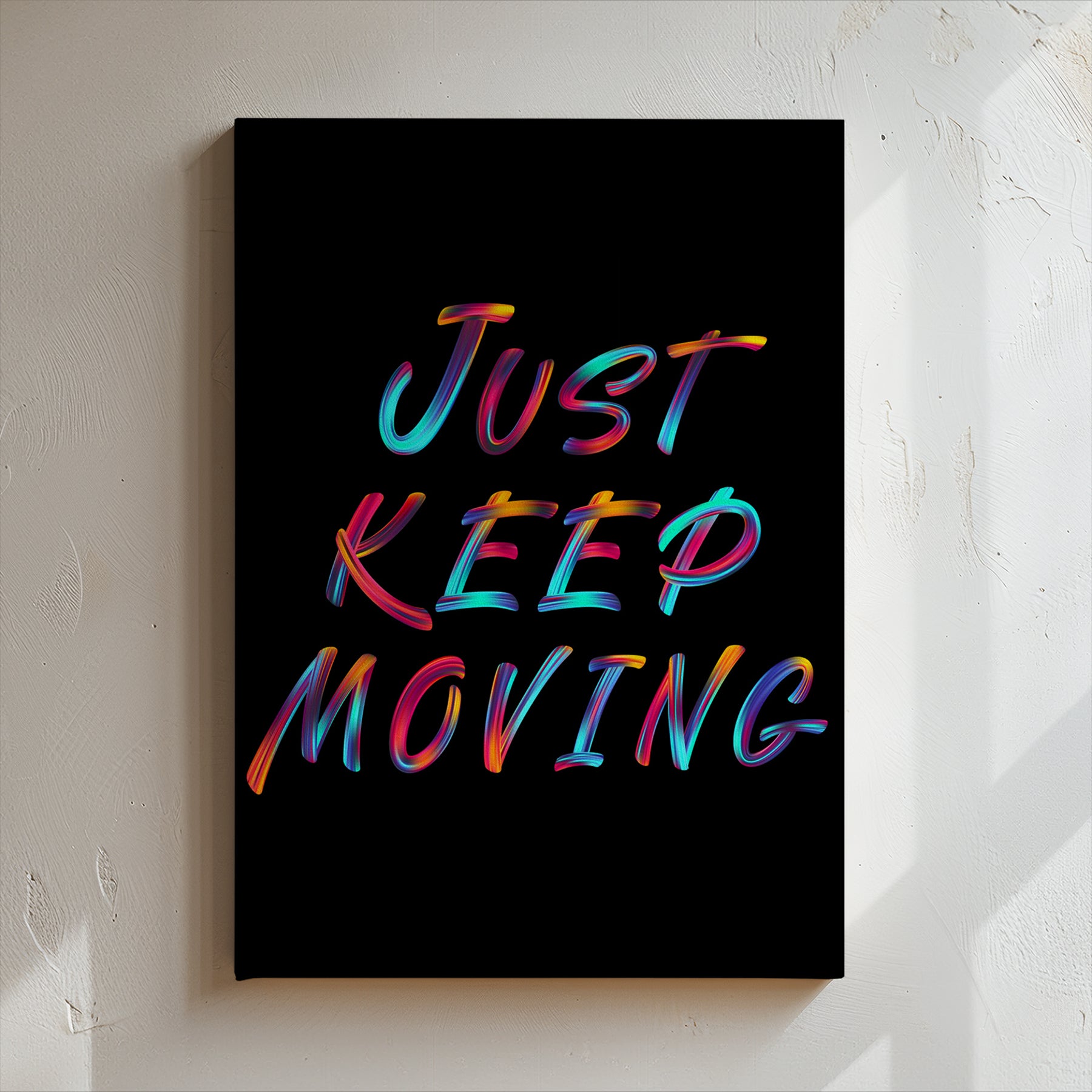 Just Keep Moving