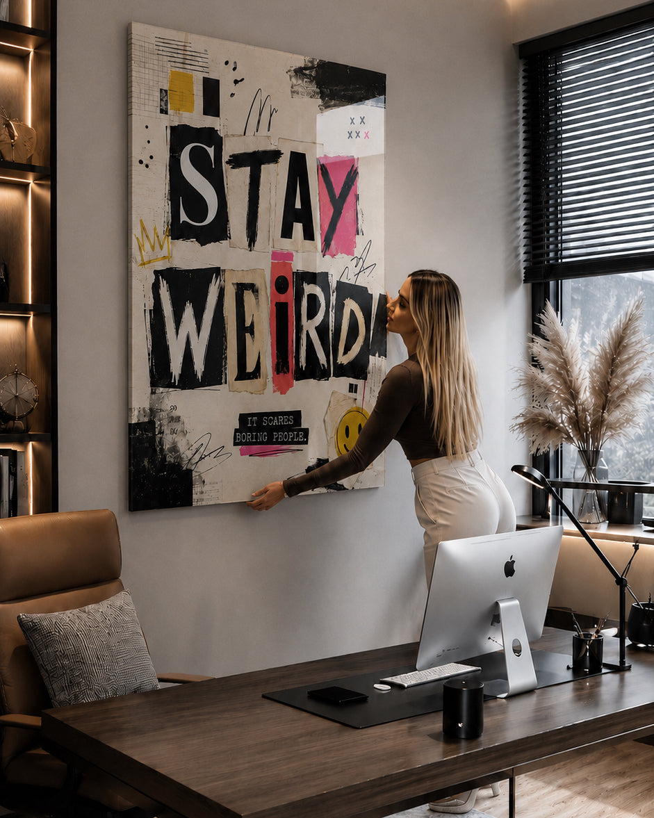 Stay Weird