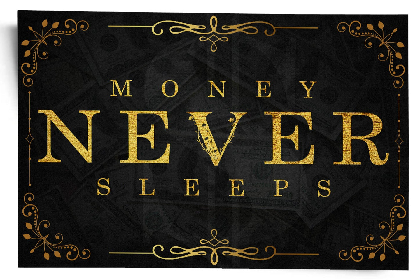 Money Never Sleeps