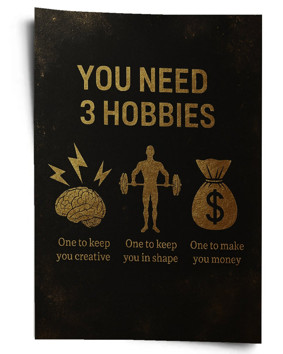 You need 3 Hobbies
