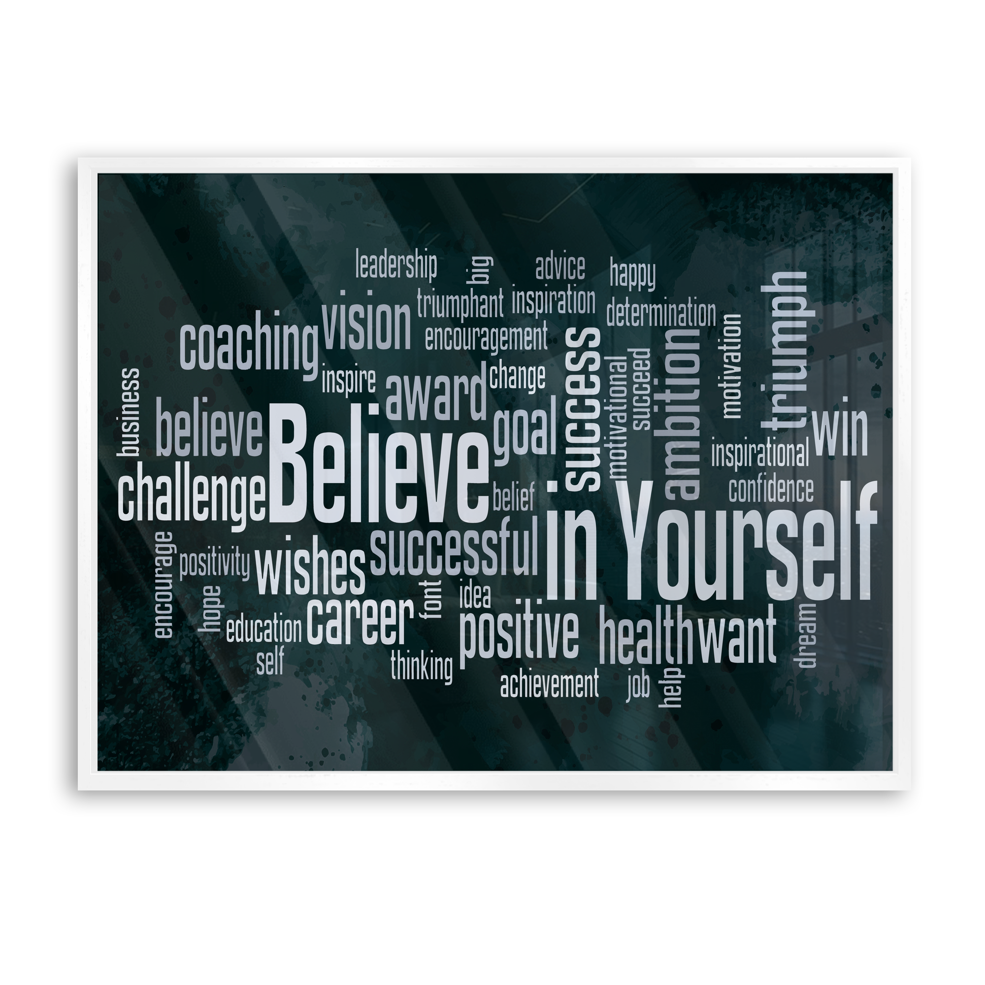 Believe in Yourself 