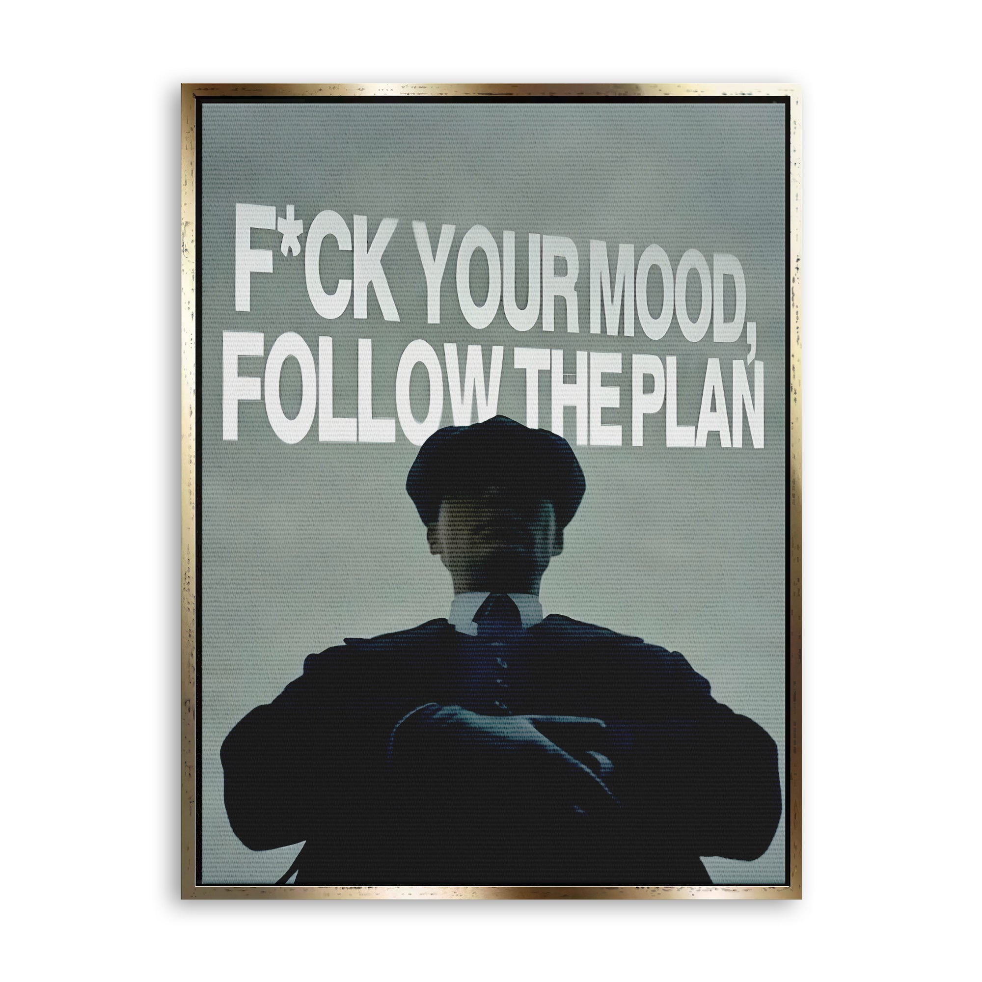 Follow the Plan.
