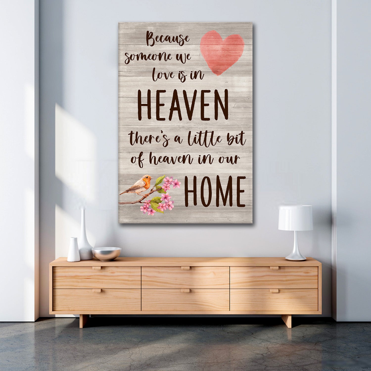 Because Someone We Love Is In Heaven 