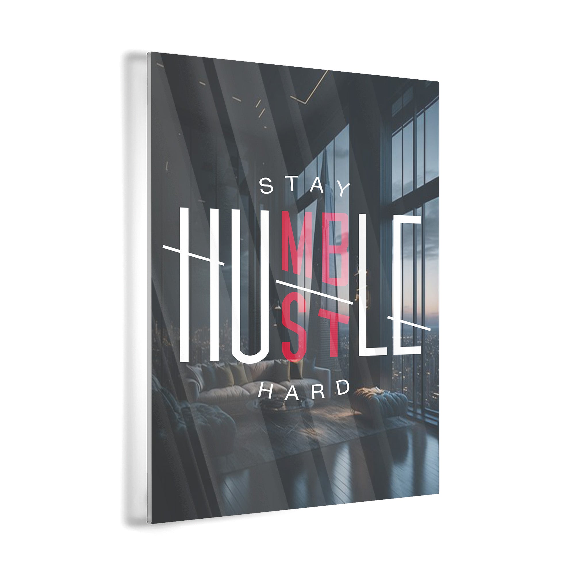 Stay Humble / Hustle Hard 