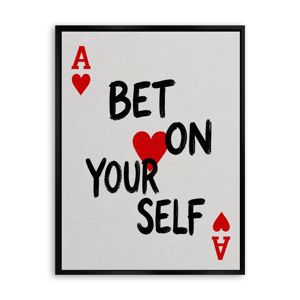 Bet on Yourself - Leinwand Schwarz