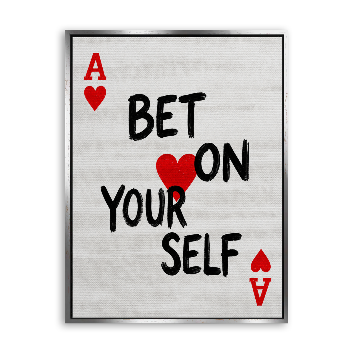 Bet on Yourself - Leinwand Silber