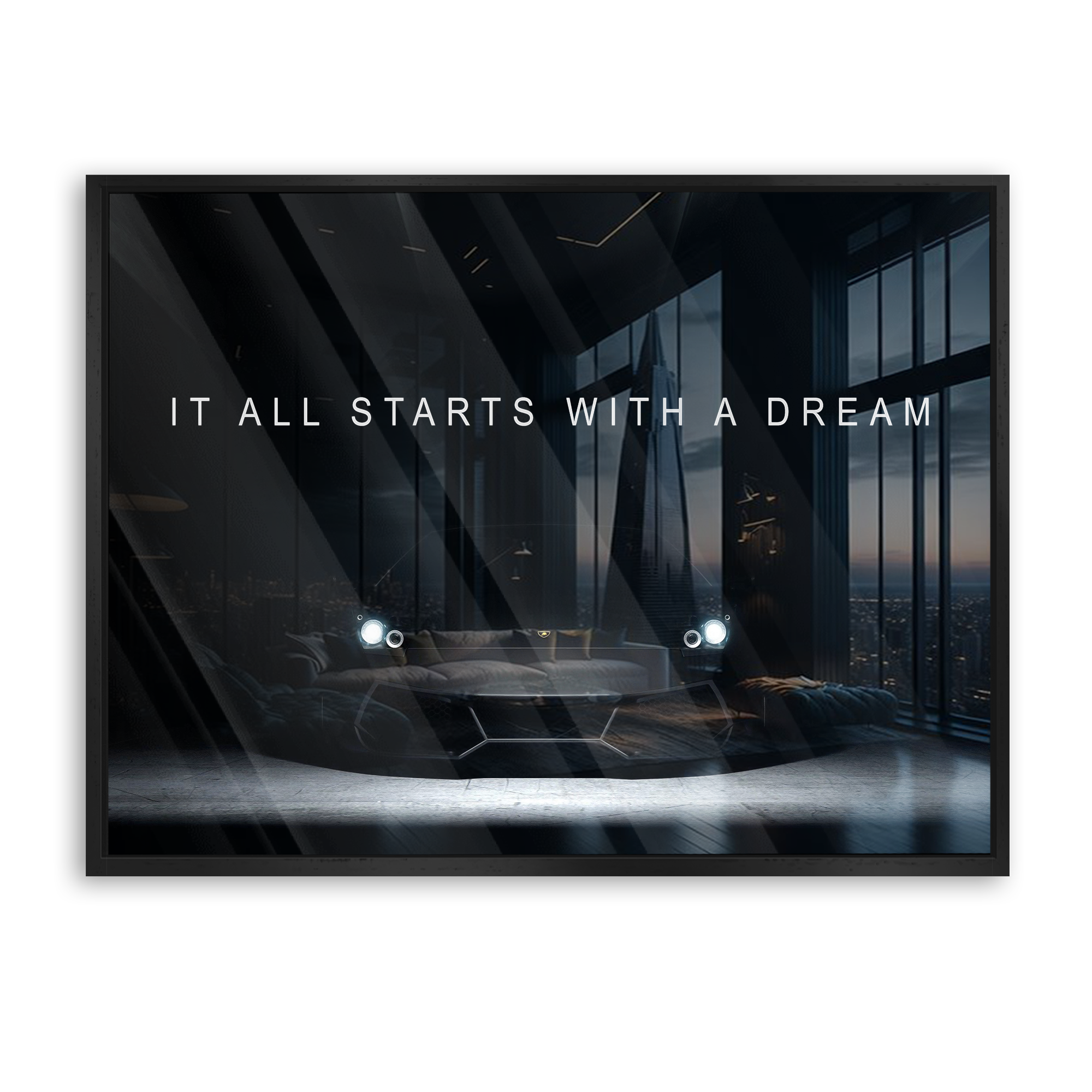 It All Starts With A Dream 