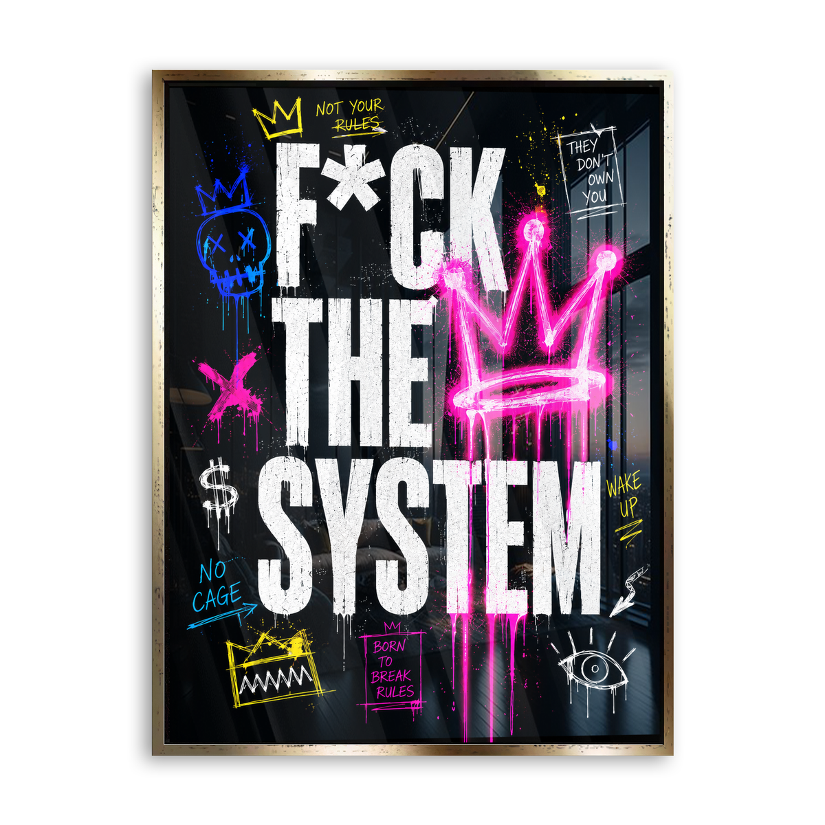 Fuck the System - Acrylglas Gold