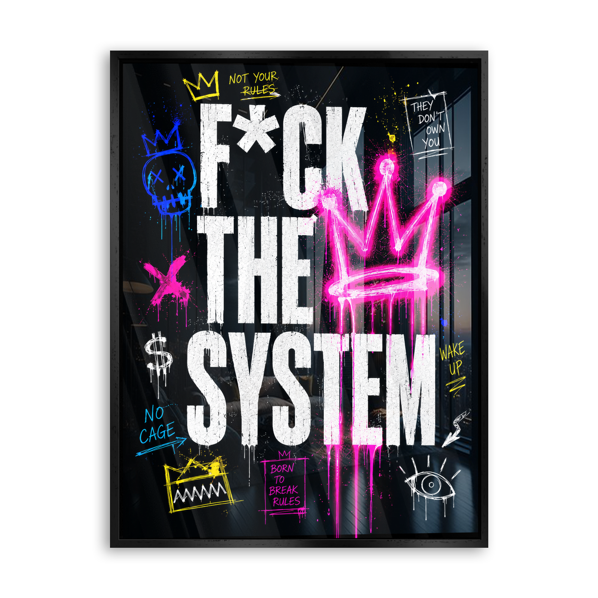 Fuck the System - Acrylglas Schwarz