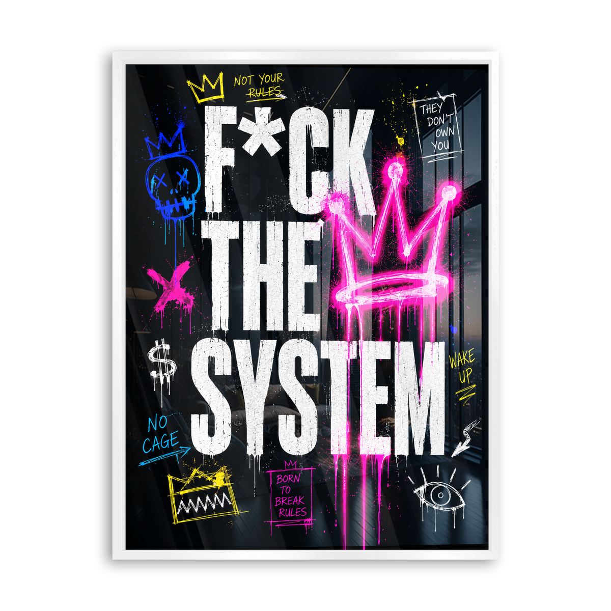 Fuck the System - Acrylglas Weiß