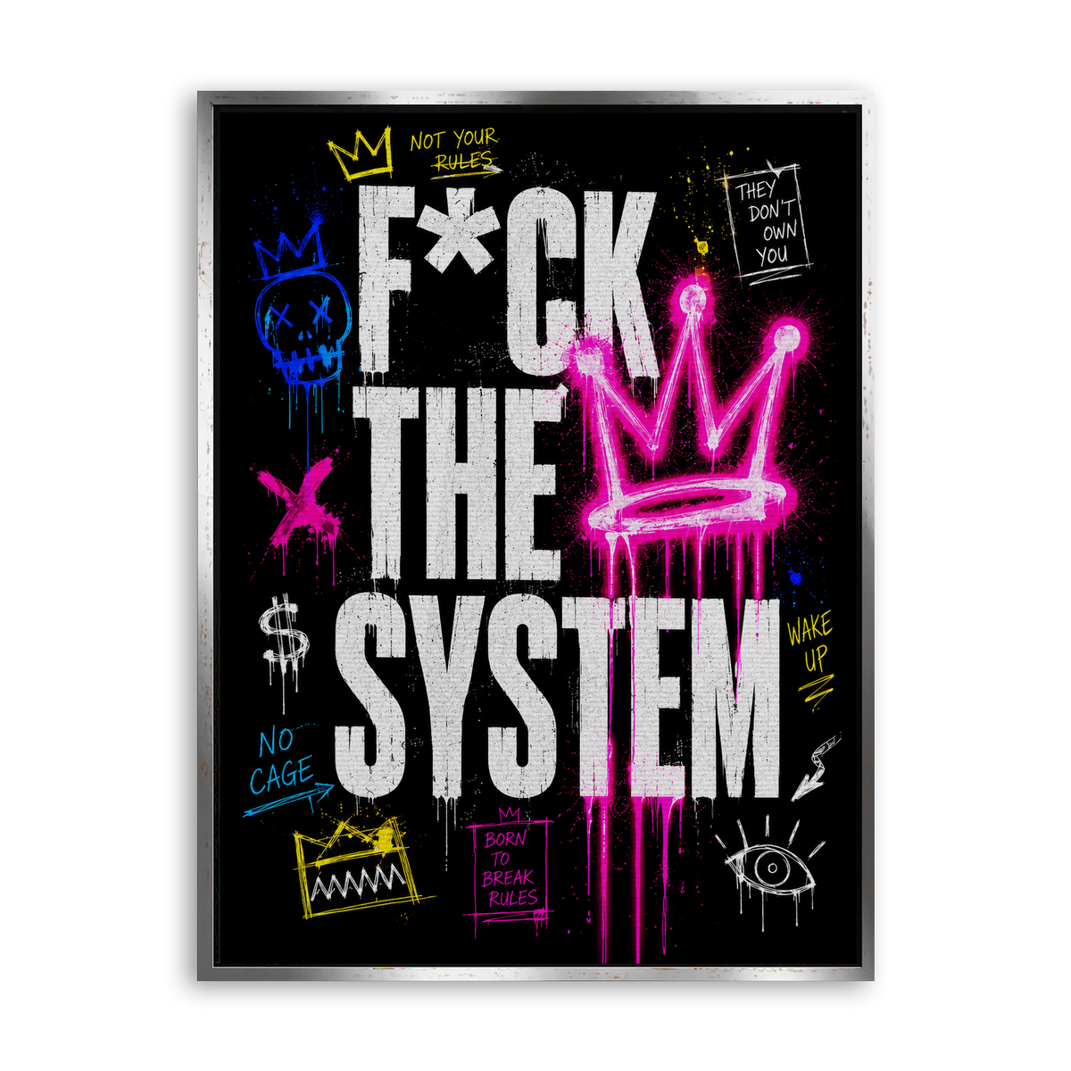 Fuck the System - Leinwand Silber