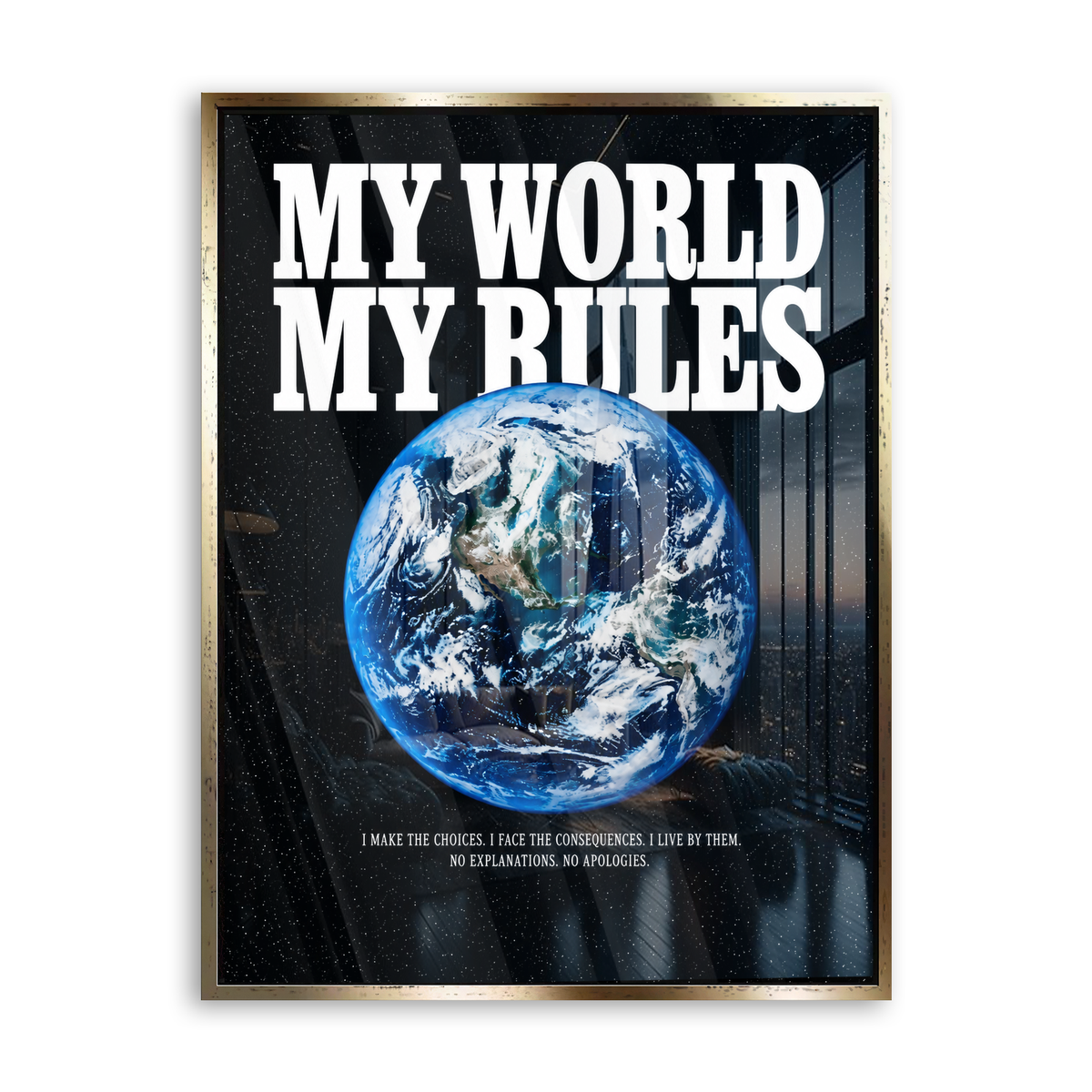 My World My Rules - Acrylglas Gold