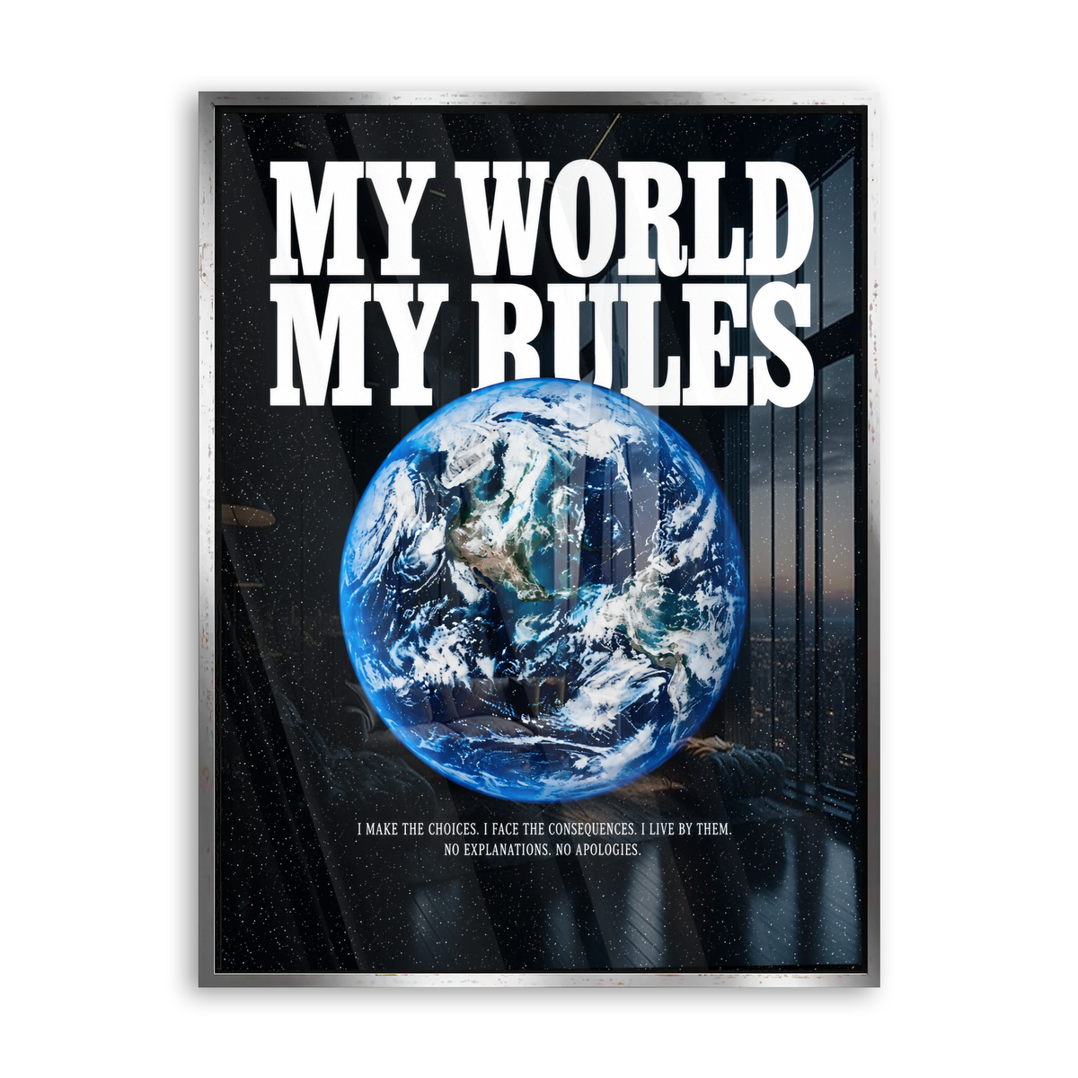 My World My Rules - Acrylglas Silber
