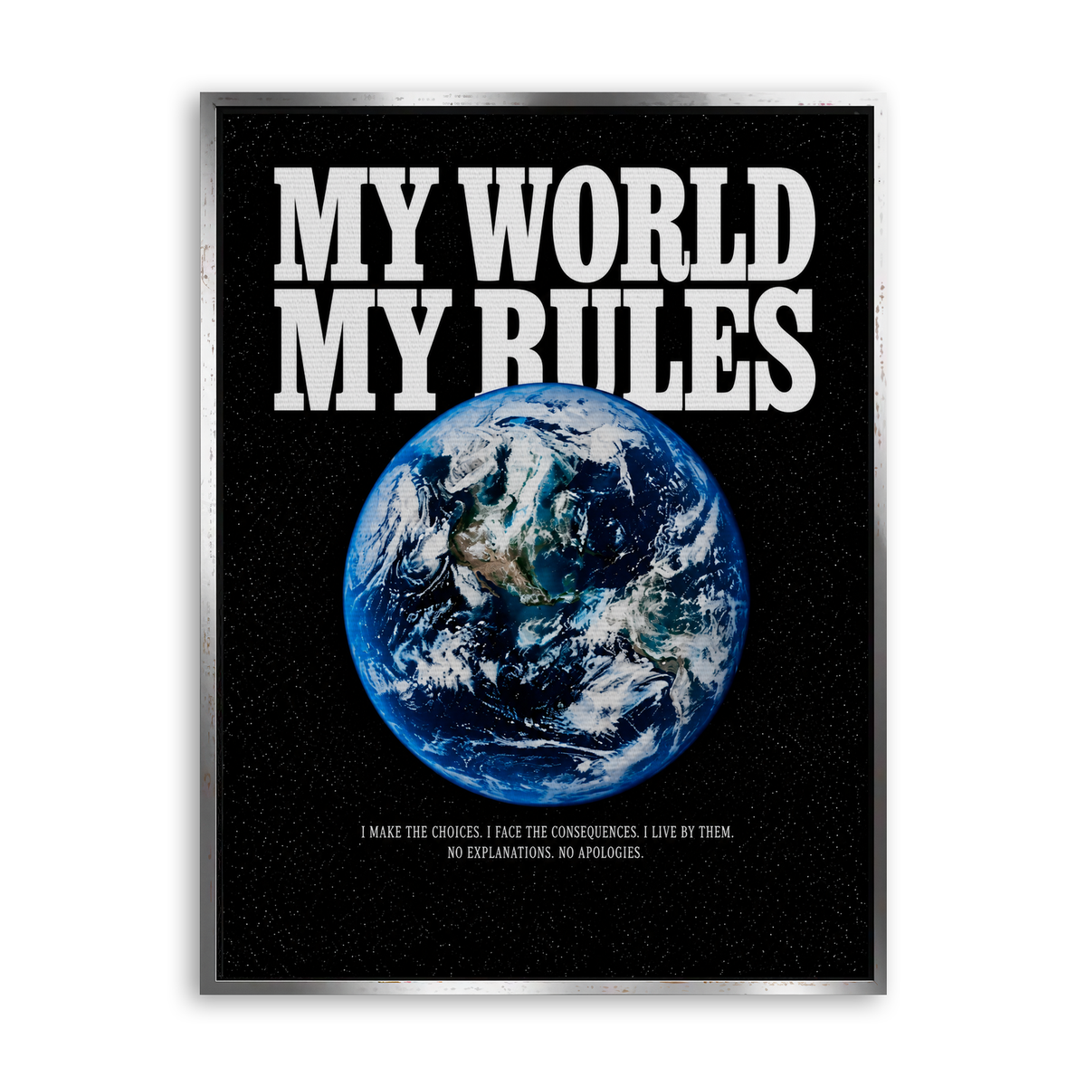 My World My Rules - Leinwand Silber