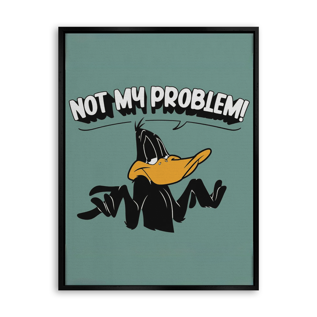 Not My Problem - Leinwand Schwarz