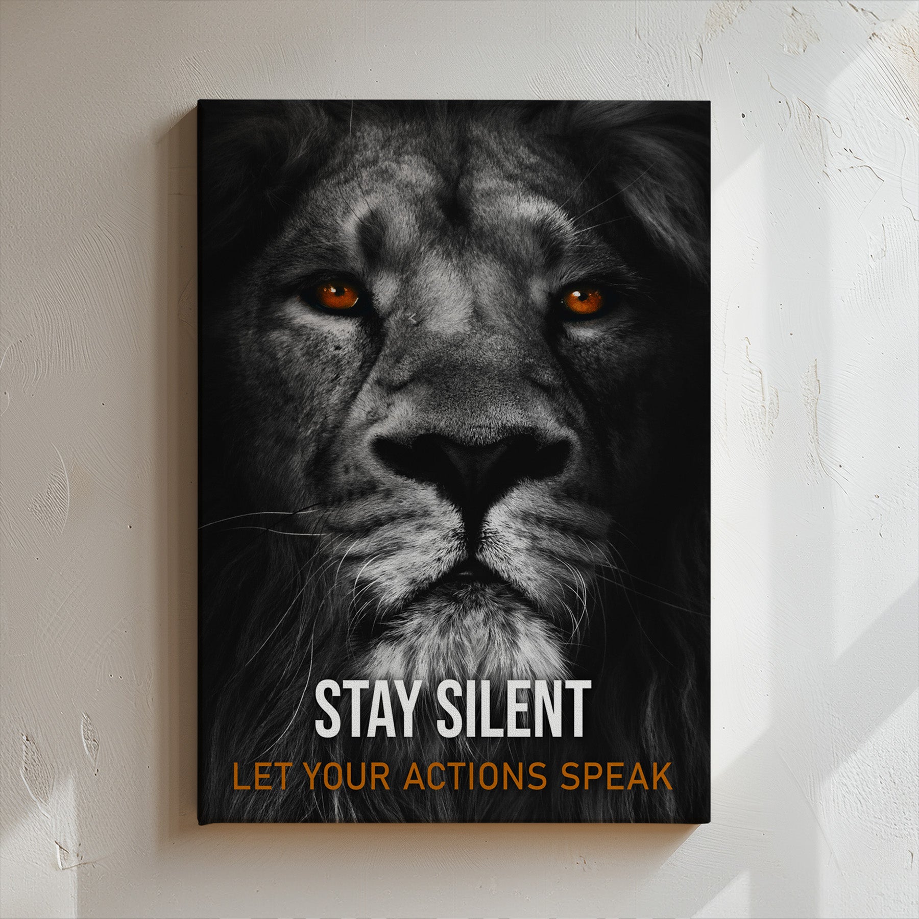 Stay Silent Let Your Action Speak 