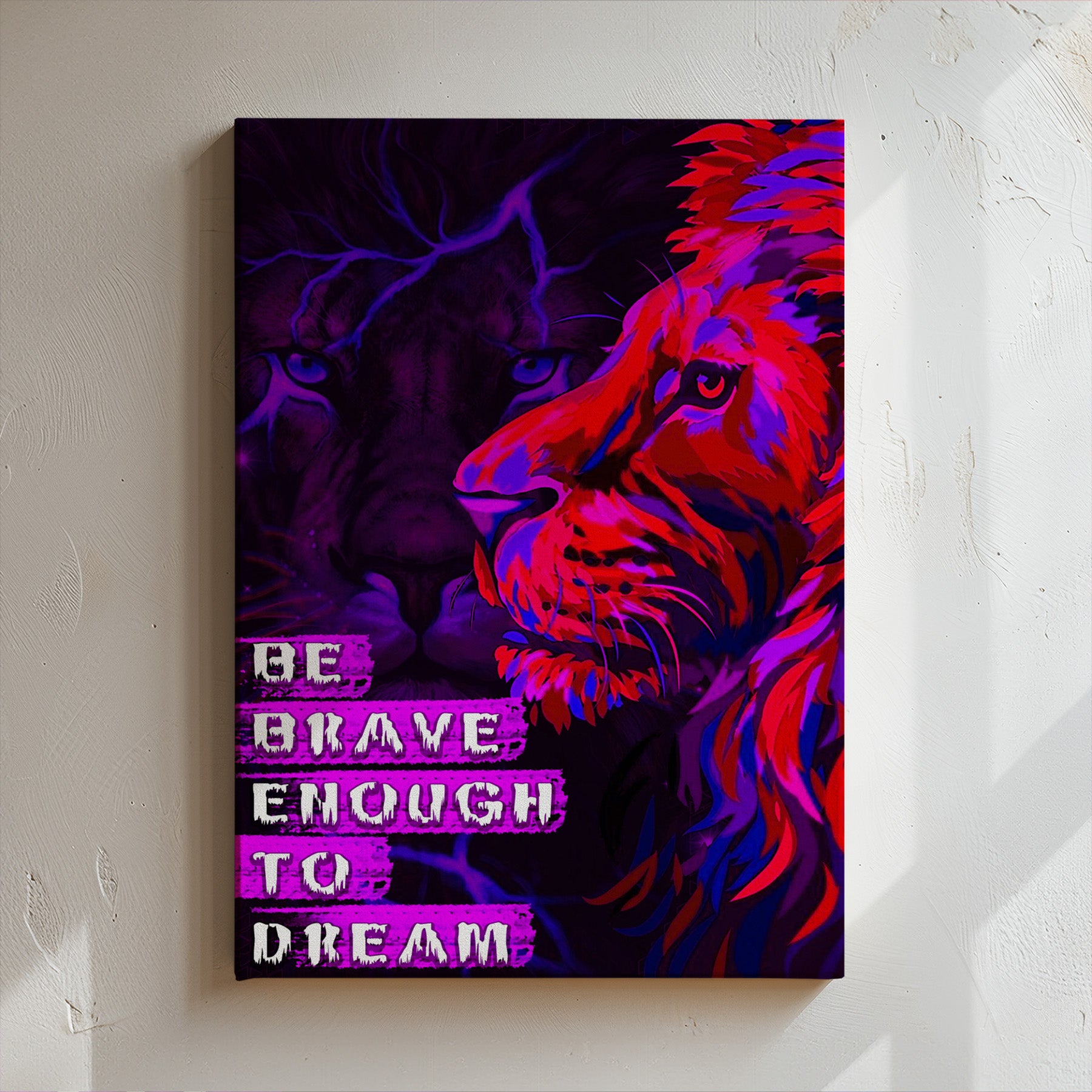 Be Brave To Dream Enough 