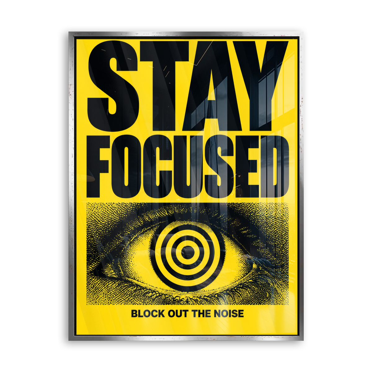Stay Focused - Block Out the Noise - Acrylglas Silber