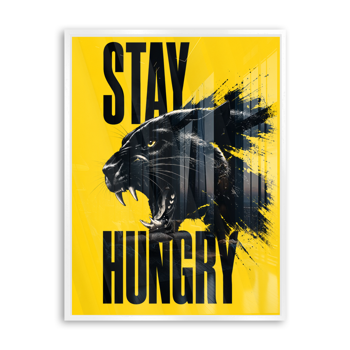 Stay Hungry - Acrylglas Weiß
