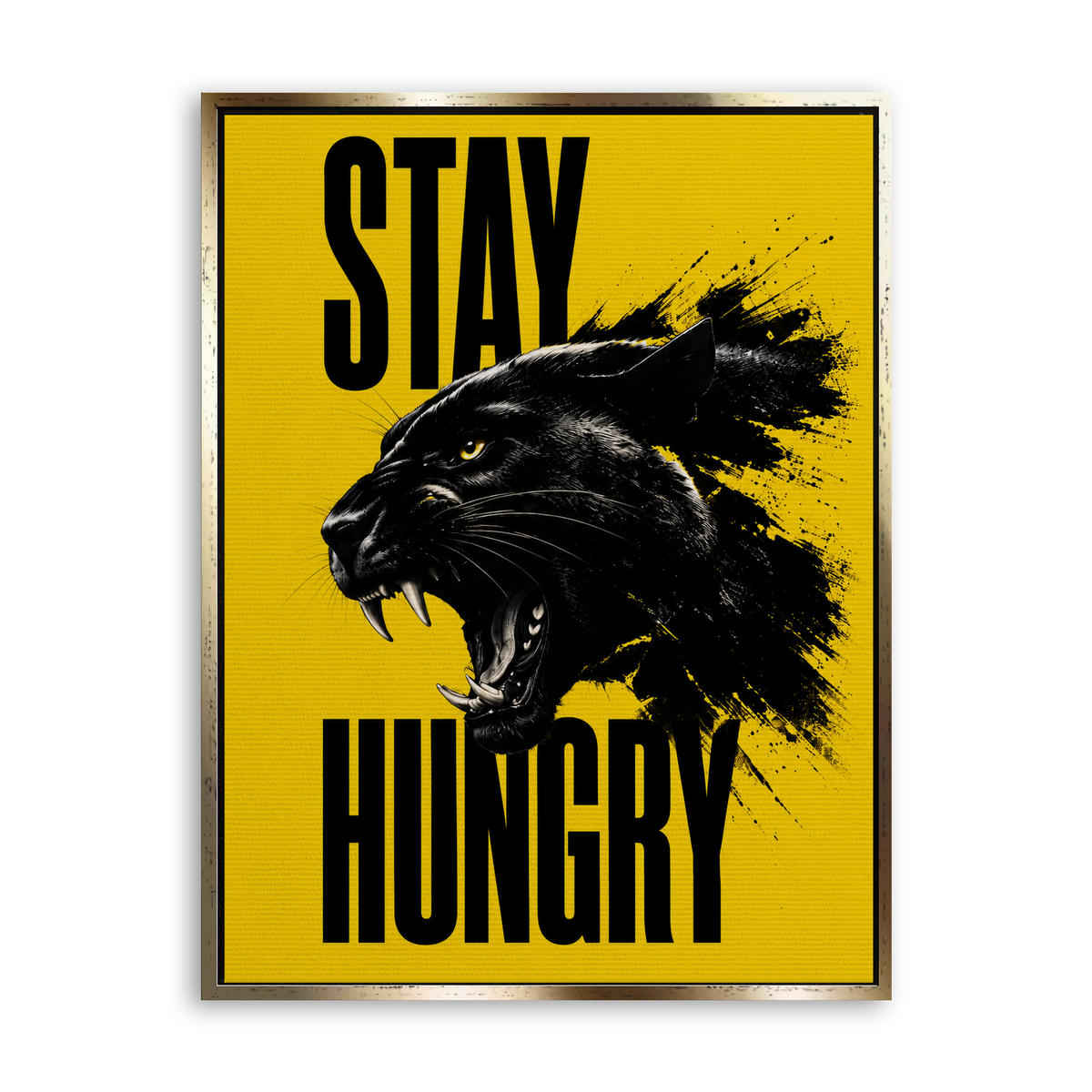 Stay Hungry - Leinwand Gold