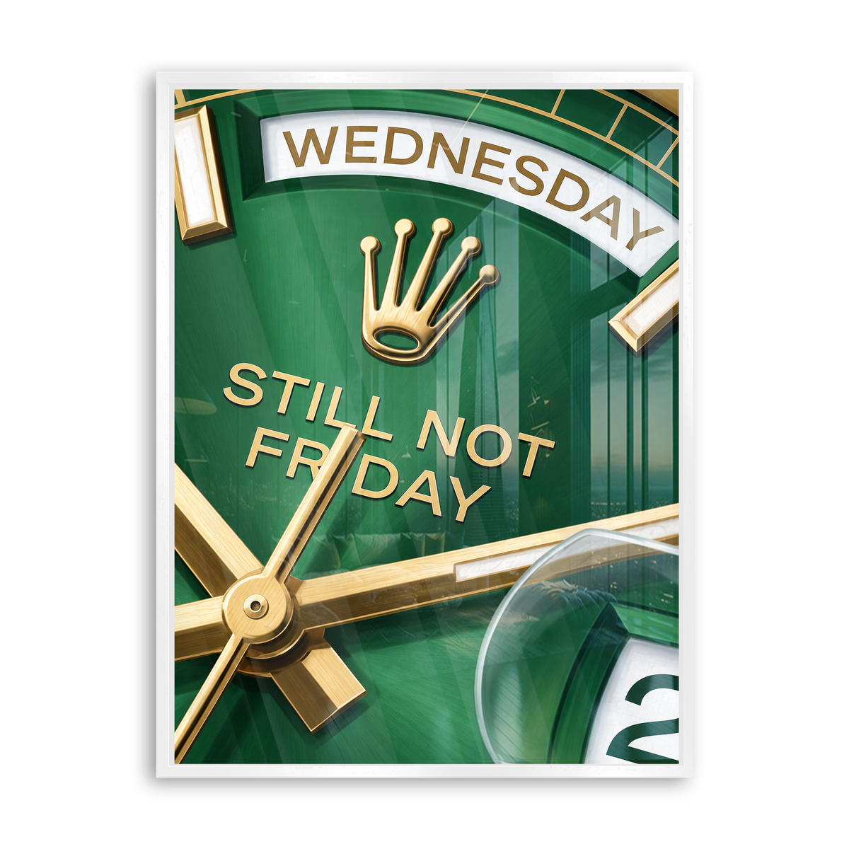 Still Not Friday - Acrylglas Weiß