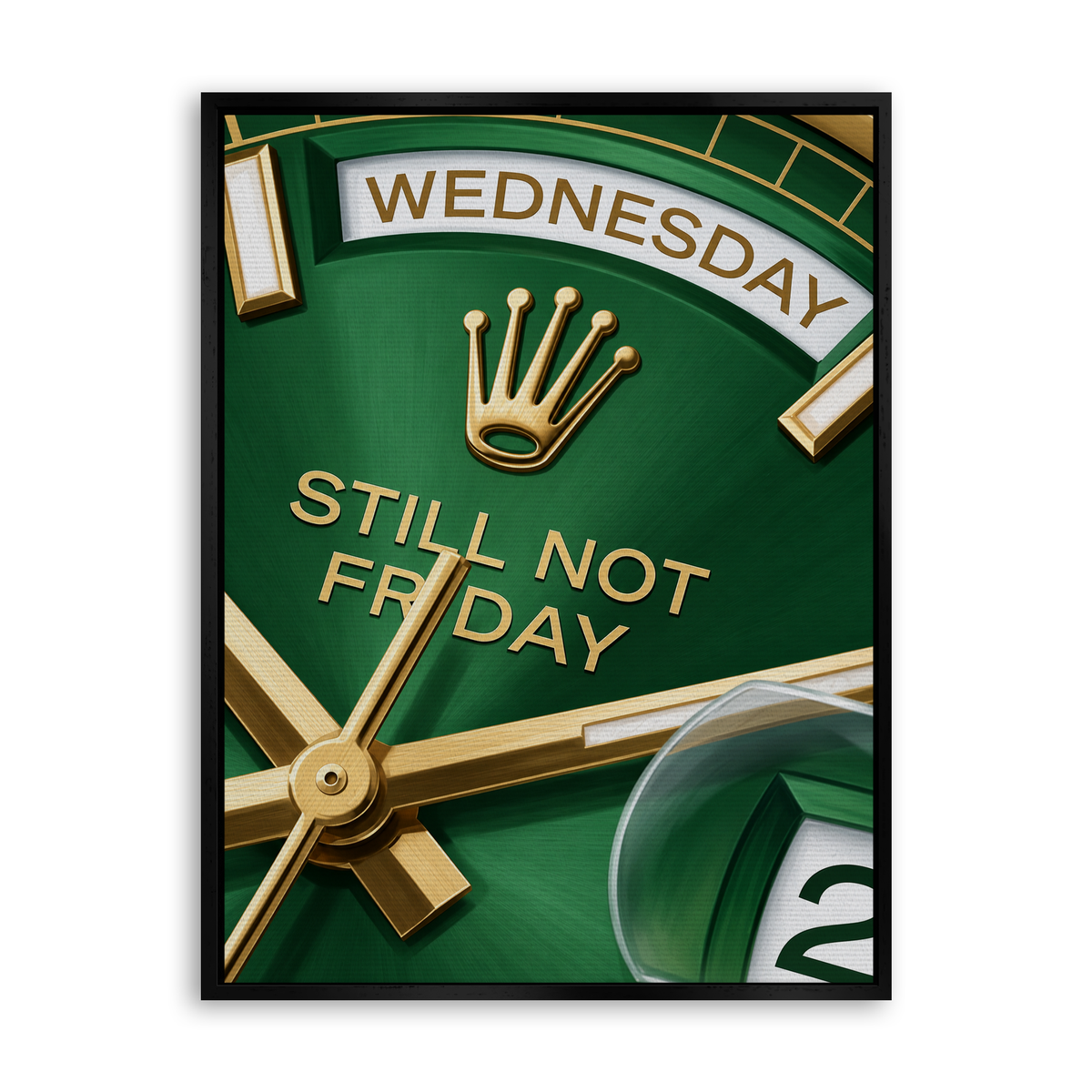 Still Not Friday - Leinwand Schwarz