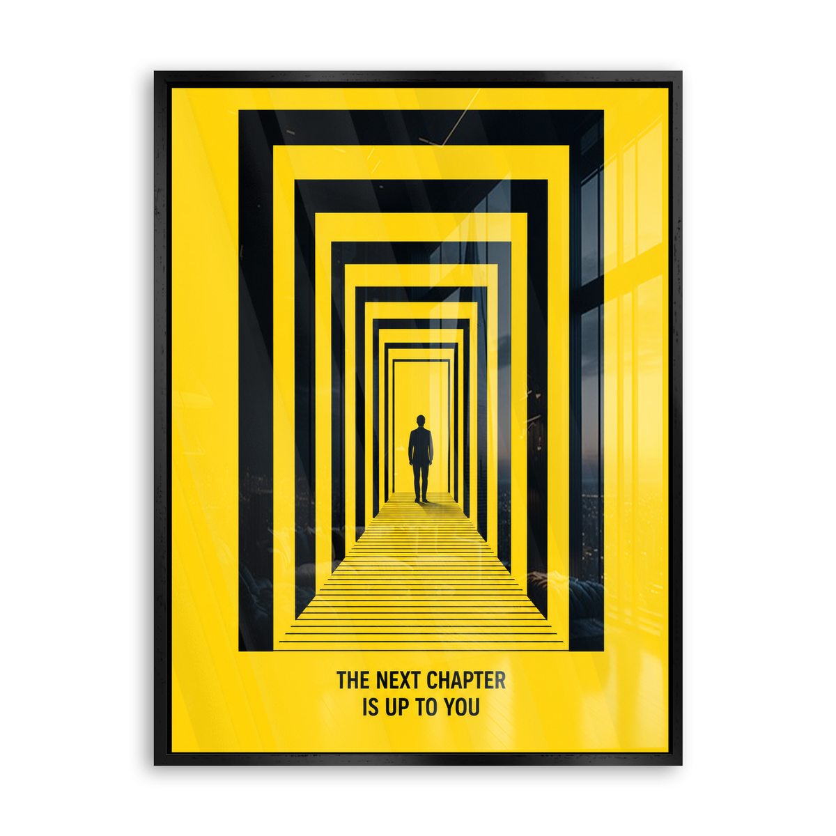 The Next Chapter Is Up to You - Acrylglas Schwarz