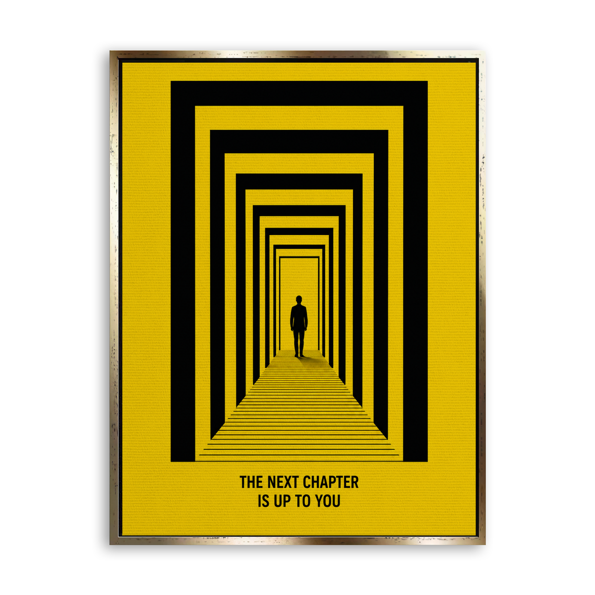 The Next Chapter Is Up to You - Leinwand Gold