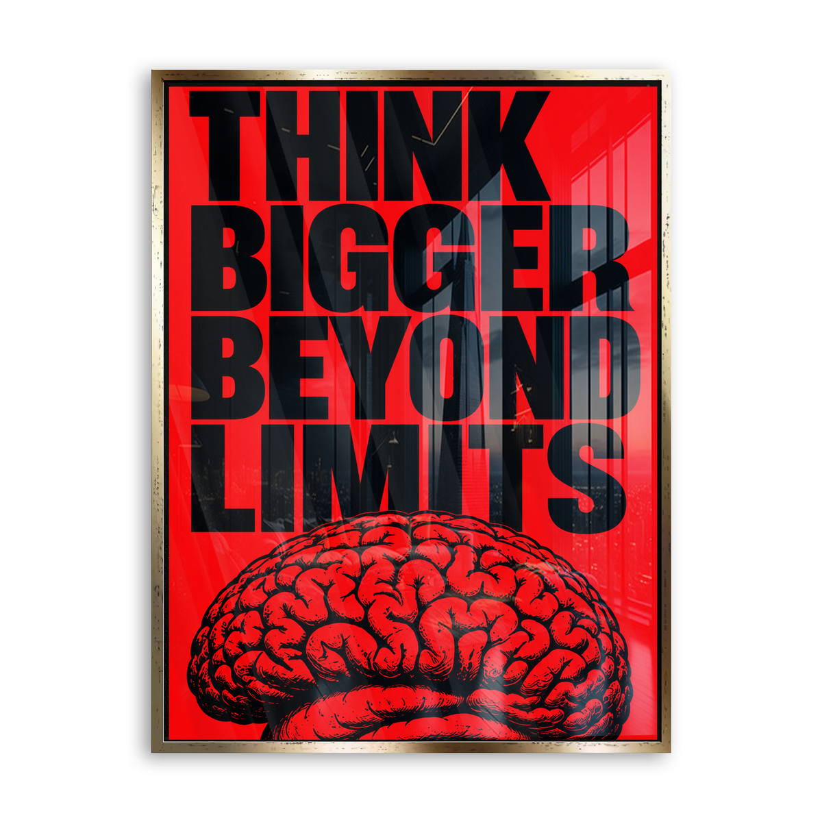 Think Bigger Beyond Limits - Acrylglas Gold