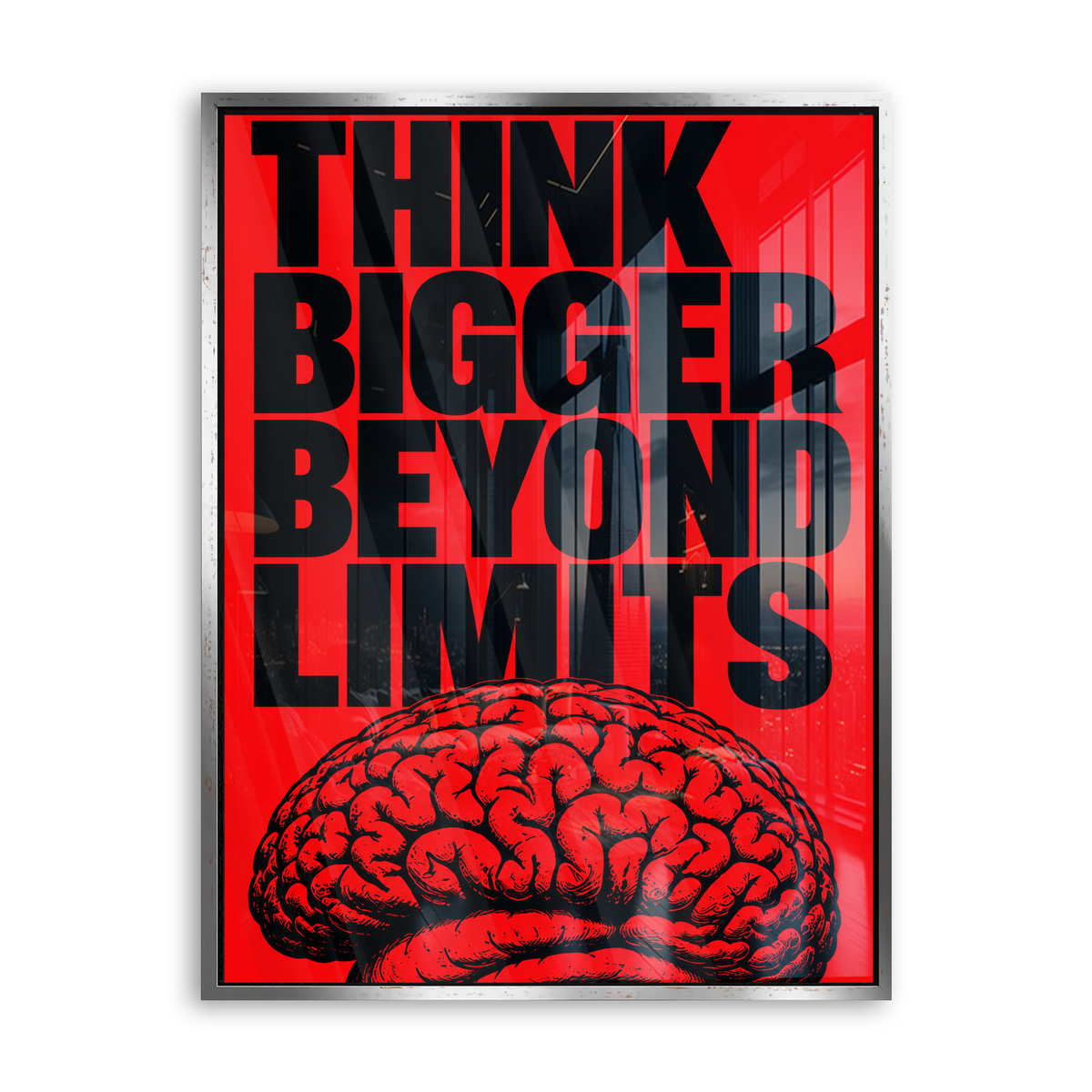 Think Bigger Beyond Limits - Acrylglas Silber
