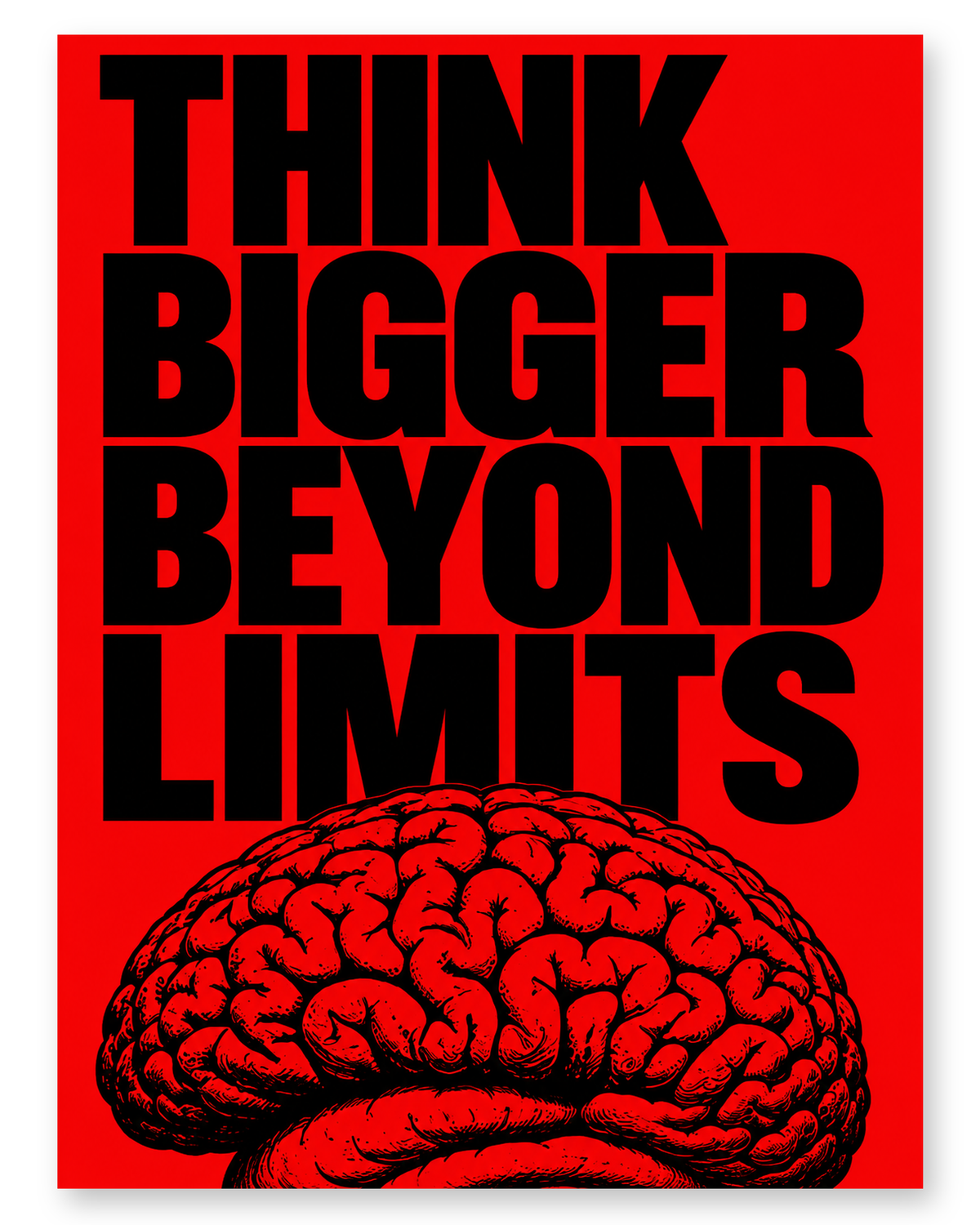 Think Bigger Beyond Limits - Poster