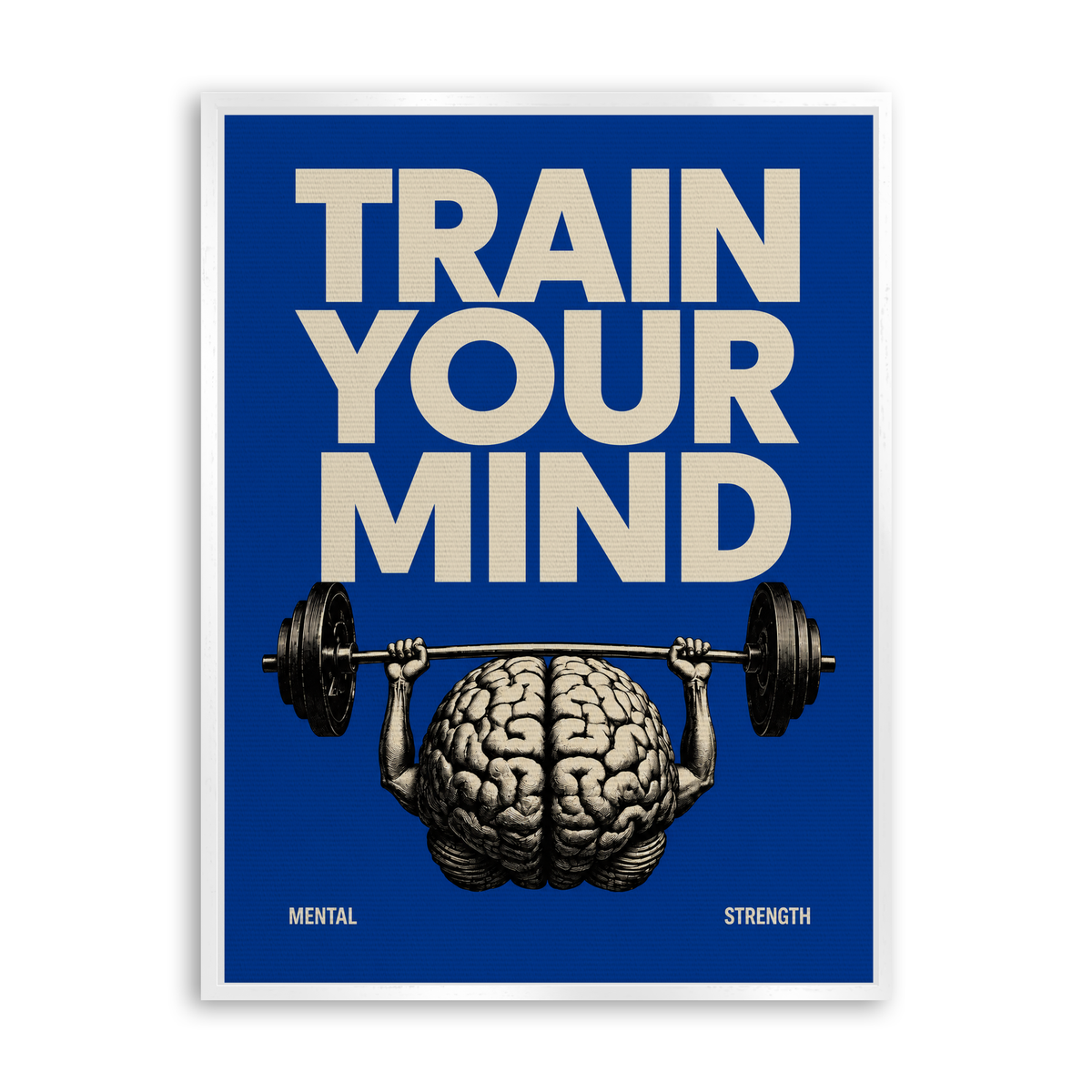 Train Your Mind - Leinwand Weiß