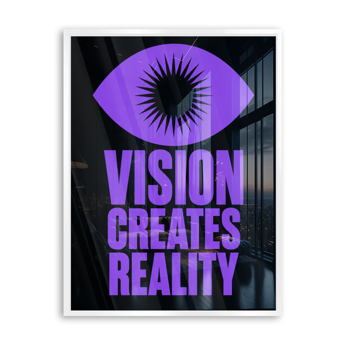 Vision Creates Reality - Acrylglas Weiß