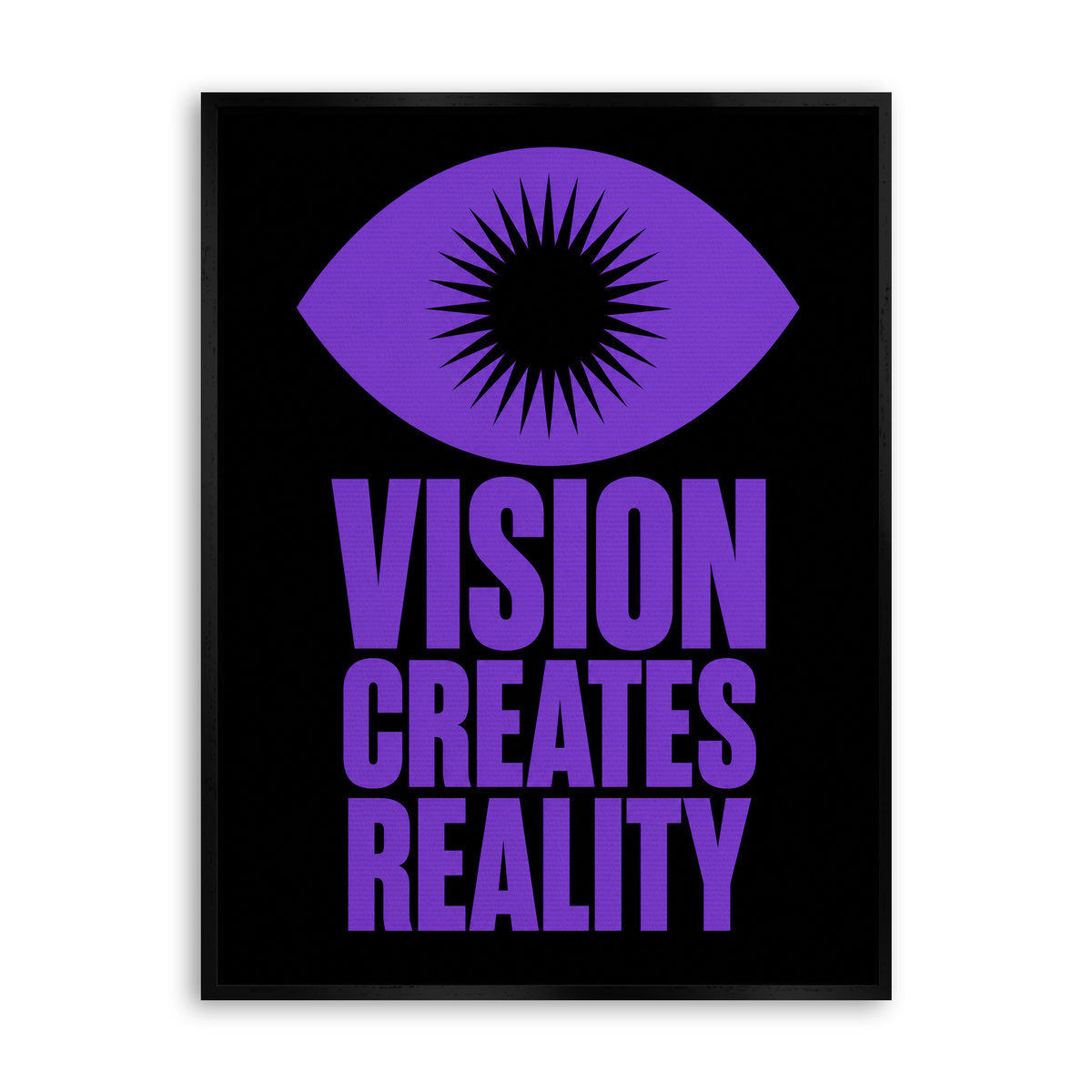 Vision Creates Reality - Leinwand Schwarz