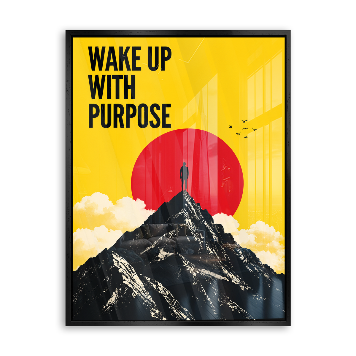 Wake Up with Purpose - Acrylglas Schwarz