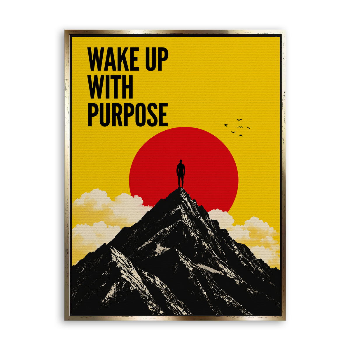 Wake Up with Purpose - Leinwand Gold