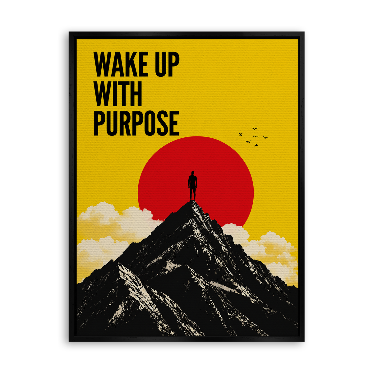 Wake Up with Purpose - Leinwand Schwarz