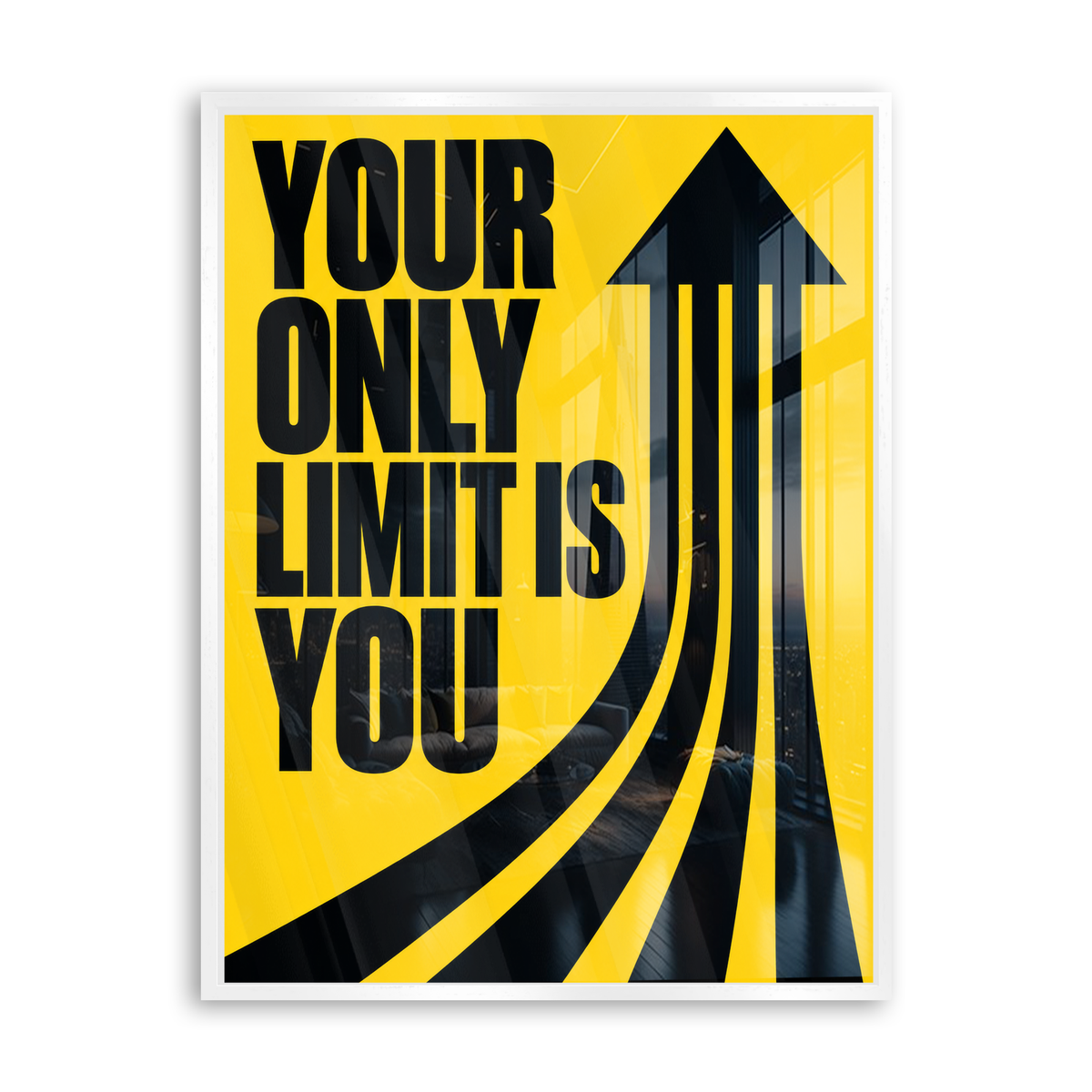 Your Only Limit Is You - Acrylglas Weiß