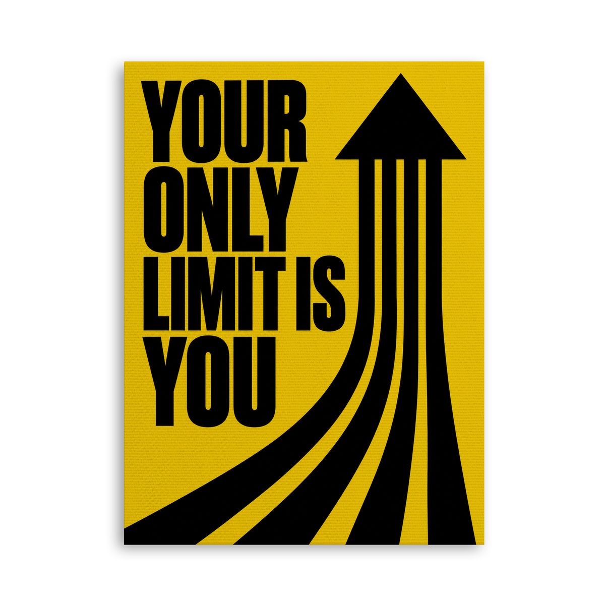 Your Only Limit Is You - Leinwand Ohne Rahmen