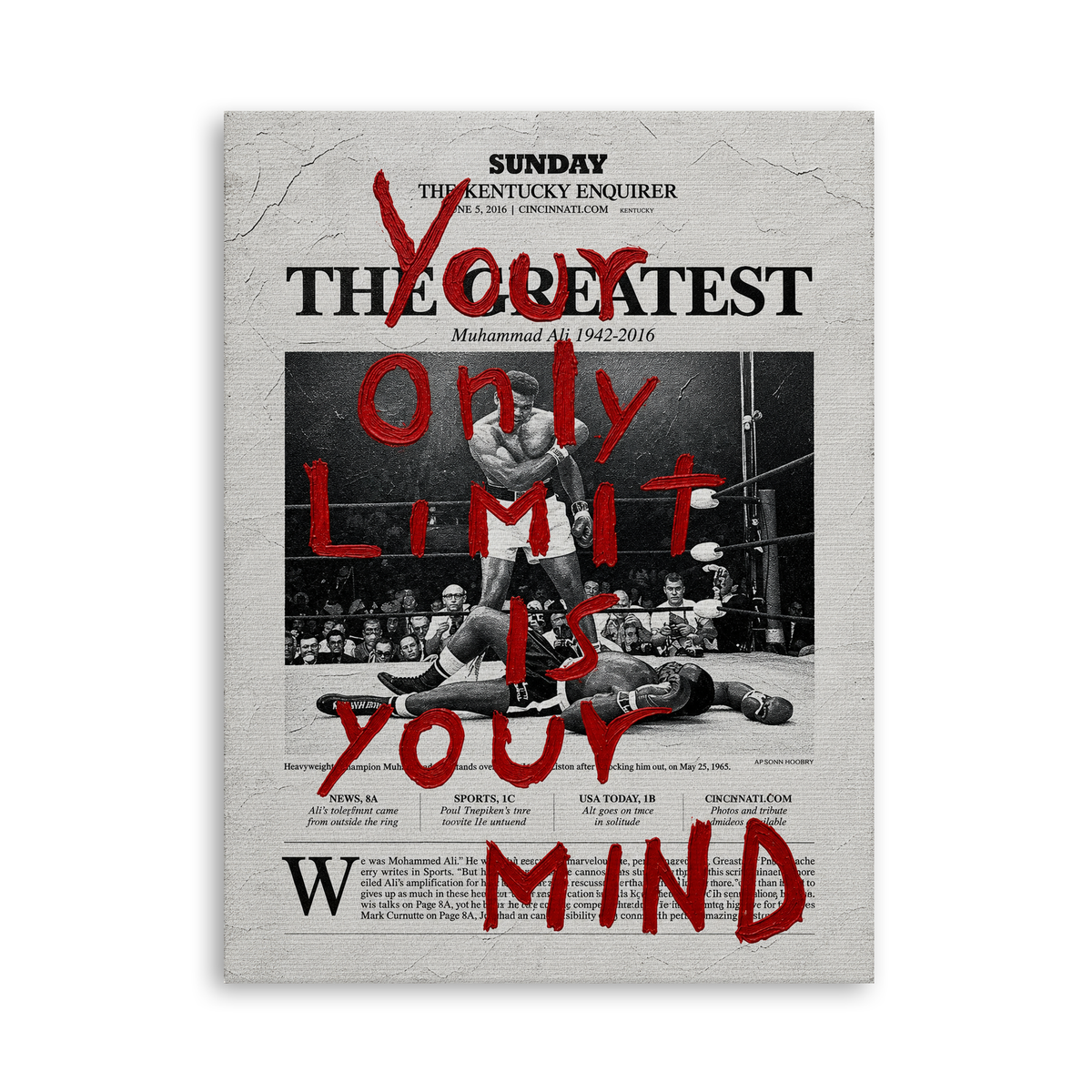 Your Only Limit Is Your Mind - Leinwand Ohne Rahmen